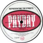 Payday - Representin&apos; The Streets
