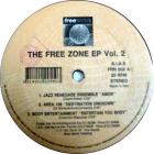 The Free Zone EP Vol. 1 &amp; 2