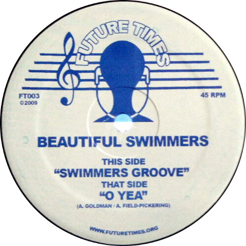 Swimmers Groove / O Yea