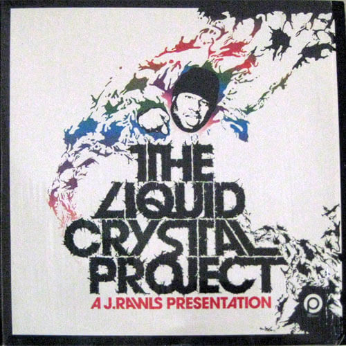 The Liquid Crystal Project - A J. Rawls Presentati