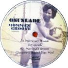 Momma&#39;s Groove (The Remixes)