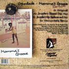 Momma&#39;s Groove (The Remixes)
