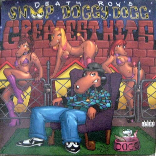 Death Row's Snoop Doggy Dog Greatest Hits