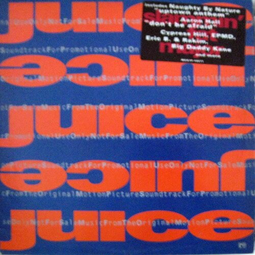 Juice (Original Motion Picture Soundtrack)