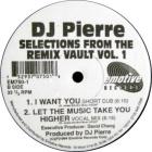 Selections From The Remix Vault (Vol. 1)