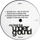 My Love Is Underground (12 Other House Tracks)