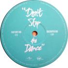 Don&#39;t Stop The Dance