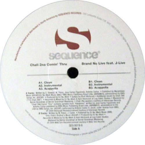 Chali 2NA Comin' Thru / Brand Nu Live