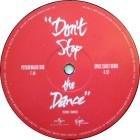 Don&#39;t Stop The Dance