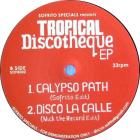 Tropical Discotheque EP