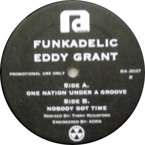 One Nation Under A Groove / Nobody Got Time