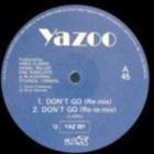 Don&apos;t Go (Re-Mixes)