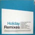 Holiday (Virgin Ubiquity Remixes)