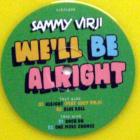 We'll Be Alright