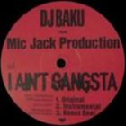 I Ain&apos;t Gangsta / B-Boy Awakening