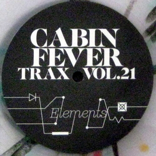 Cabin Fever Trax Vol.21